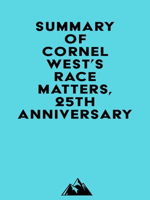 cover image of Summary of Cornel West's Race Matters, 25th Anniversary